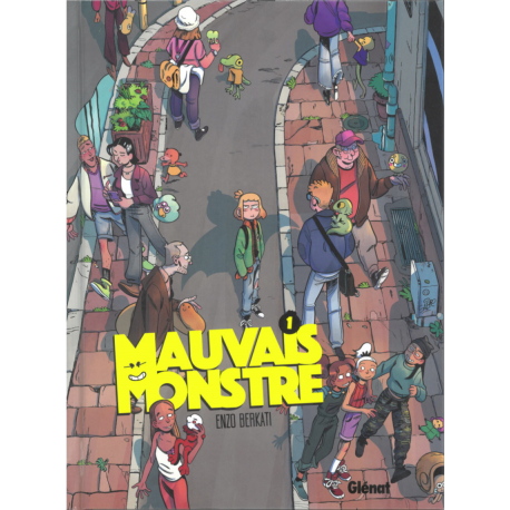 Mauvais monstre - Tome 1 - Tome 1