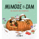 Mimose & Sam - Tome 4 - La saison des collations