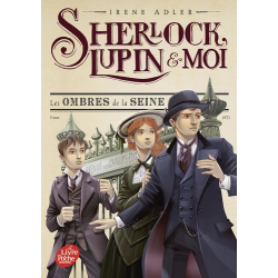 Sherlock- Lupin et moi - Tome 6