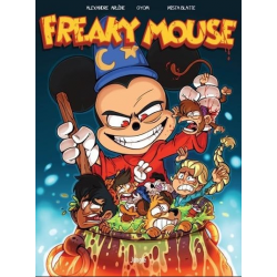 Freaky Mouse - Tome 1 - Freaky Mouse