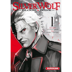 Silver Wolf Blood Bone - Tome 1 - Tome 1