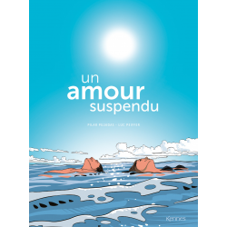 Un amour suspendu - Un amour suspendu