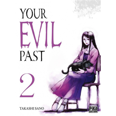 Your Evil Past - Tome 2 - Tome 2