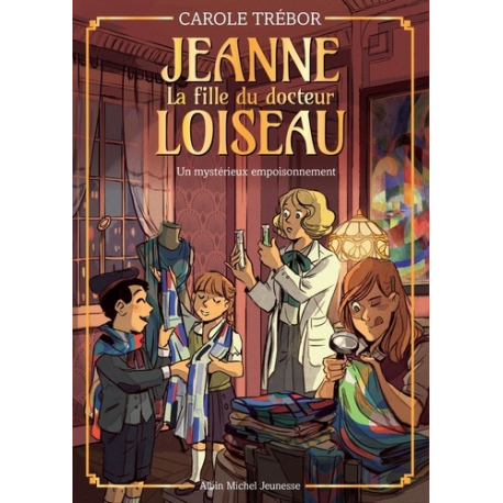 Jeanne- la fille du docteur Loiseau - Tome 4