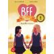 BFF Best Friends Forever! - Tome 6