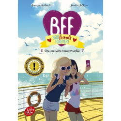 BFF Best Friends Forever! - Tome 3