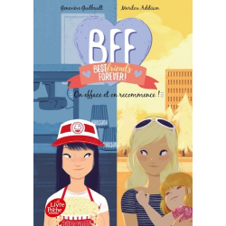 BFF Best Friends Forever! - Tome 5