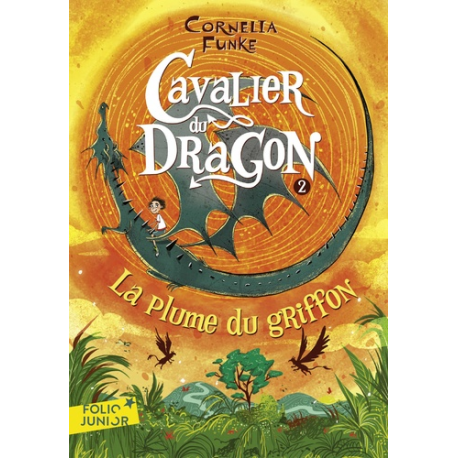 Cavalier du dragon - Tome 2 - La plume du griffon