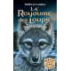 Le royaume des loups - Tome 1