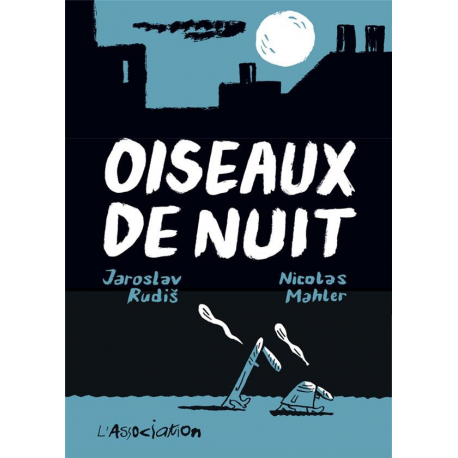 Oiseaux de nuit - Oiseaux de nuit