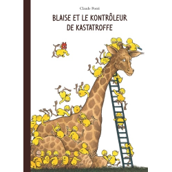 Blaise et le Kontrôleur de Kastatroffe - Album