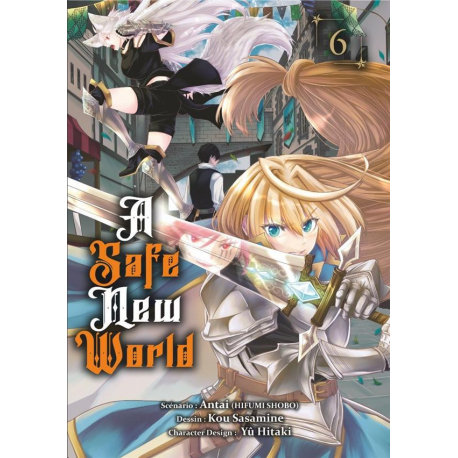 A Safe New World - Tome 6 - Tome 6