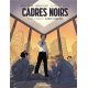 Cadres noirs - Tome 2 - Épisode 2-3