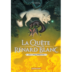 La quête du renard blanc - Tome 2