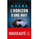 L'horizon d'une nuit - Poche