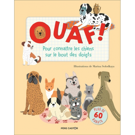 Ouaf ! - Pour connaître les chiens sur le bout des doigts - Album