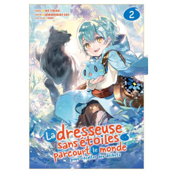 Dresseuse sans étoiles parcourt le monde (La) - Tome 2 - Tome 2