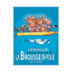 Brousse en folie (La) - L'intégrale 6 - 2002-2004