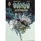 Bayou Bastardise - Tome 3 - Voodoo u luv ?