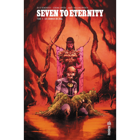 Seven to Eternity - Tome 4 - Les sources de Zhal