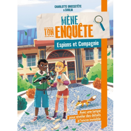 Mène ton enquête - Mène ton enquête espions et Compagnie