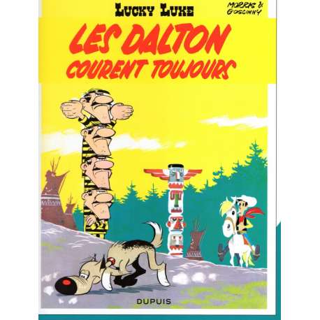 Lucky Luke - Tome 23 - Les Dalton courent toujours