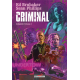 Criminal - Intégrale Volume 1