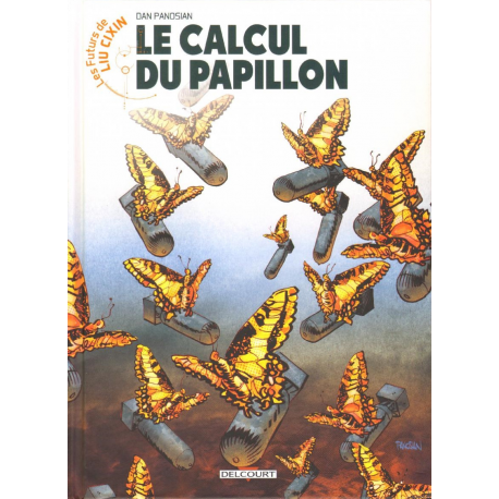 Futurs de Liu Cixin (Les) - Tome 12 - Le Calcul du papillon