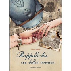 Rappelle-toi ces belles années - Rappelle-toi ces belles années