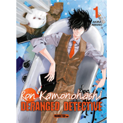 Ron Kamonohashi - Deranged detective - Tome 1 - Tome 1