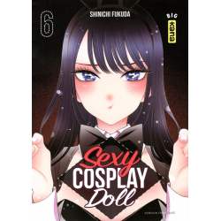 Sexy Cosplay Doll - Tome 6 - Volume 6
