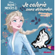 Je colorie sans déborder La Reine des Neiges 2 - Album