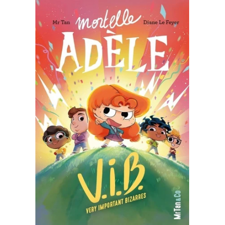 Mortelle Adèle - Tome 4