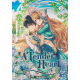 A Tender Heart - Comment je suis devenue la servante du Duc - Tome 3 - Tome 3