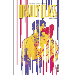 Deadly Class - Tome 12 - Rise above