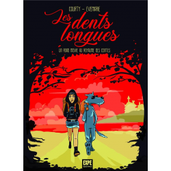Dents longues (Les) - Un road movie au royaume des contes