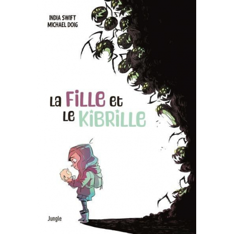 Fille et le Kibrille (La) - La fille et le kibrille