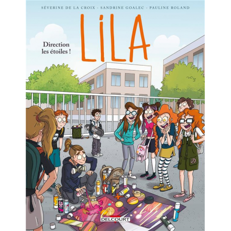 Lila - Tome 7 - Direction les étoiles !