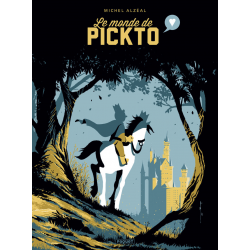 Monde de Pickto (Le) - Le Monde de Pickto