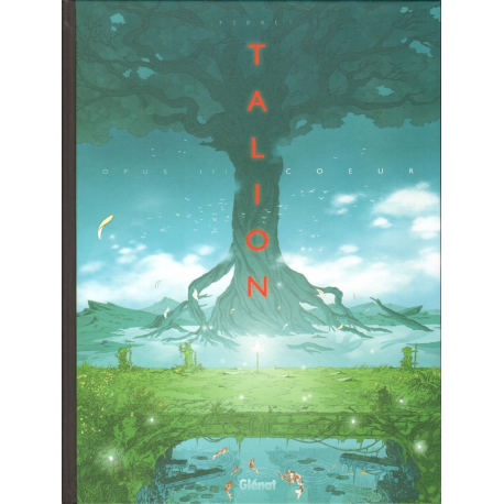 Talion - Tome 3 - Opus III - Cœur