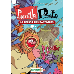 Famille Pirate - Tome 4