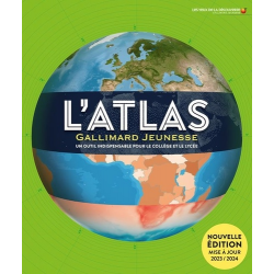 L'Atlas Gallimard Jeunesse - Un outil indispensable pour le collège et le lycée - Grand Format