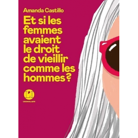 Et si les femmes avaient le droit de vieillir comme les hommes ? - Grand Format