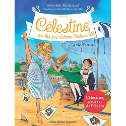 Celestine Cycle 2 - Sur les pas d'Anna Pavlova - Tome 6 - La Vie d'artiste