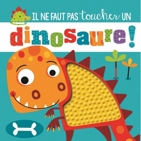 Il ne faut pas toucher un dinosaure ! - Album