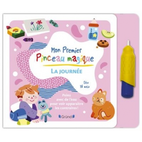 Mon premier pinceau magique - La journee