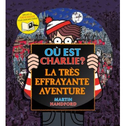 Où est Charlie ? - La très effrayante aventure - Album