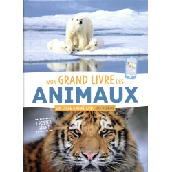 Mon grand livre des animaux - Un livre animé avec 150 vidéos. Avec un poster - Album
