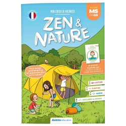 Mon cahier de vacances zen et nature - De la MS à la GS- avec un livret d'activités zen Calme et attentif comme une grenouille