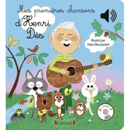 Mes premières chansons d'Henri Dès 